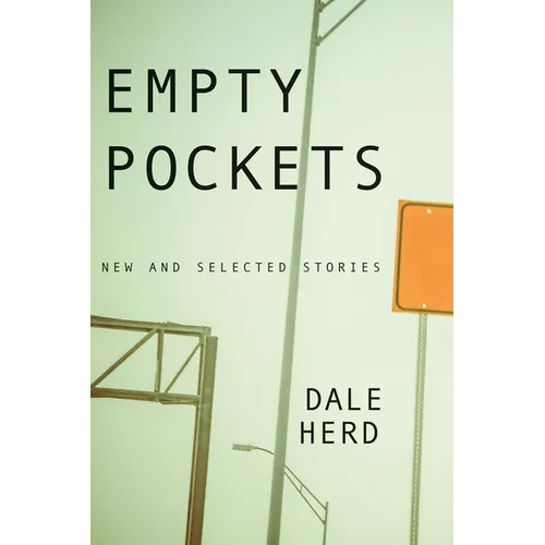 Empty Pockets: New and Selected Stories - Paperback