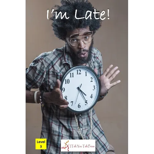 I'm Late! - Paperback