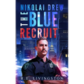 The Blue Recruit - Paperback