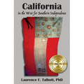 California In The War For Southern Independence