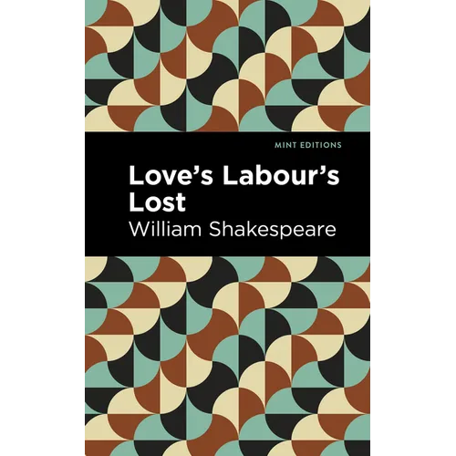 Love Labour's Lost - Hardcover