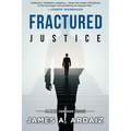 Fractured Justice - Paperback