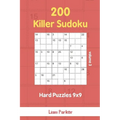 Killer Sudoku - 200 Hard Puzzles 9x9 vol.3 - Paperback