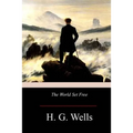 The World Set Free - Paperback