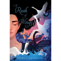A Rush of Wings - Hardcover