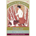 Death in the Forest: A Golden Age Mystery - Paperback