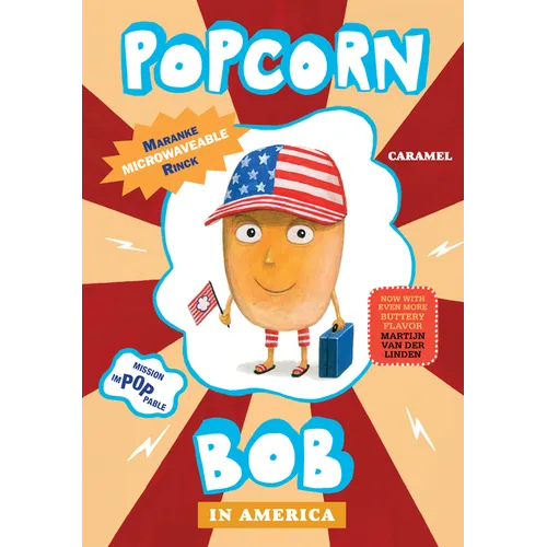 Popcorn Bob 3: In America - Hardcover