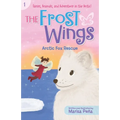The Frost Wings: Arctic Fox Rescue - Paperback