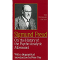 On the History of the Psychoanalytic Movement - Paperback