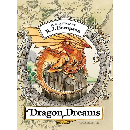Dragon Dreams Coloring Book - Hardcover