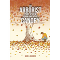 An Arborist Point Of View From Under The Canopy - Paperback