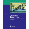 Quantum Mechanics: An Introduction - Paperback