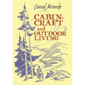Cabin Craft and Outdoor Living - Paperback