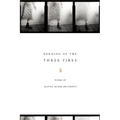 Burning of the Three Fires - Paperback
