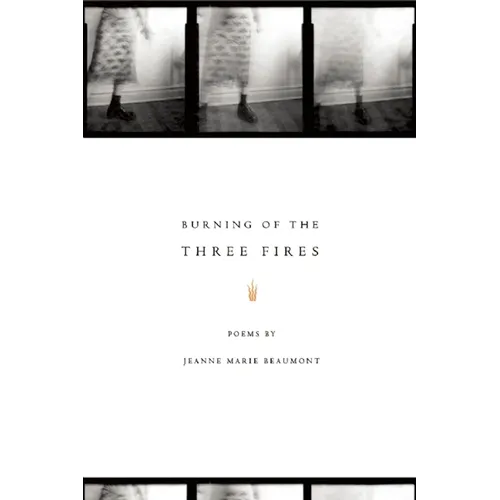 Burning of the Three Fires - Paperback
