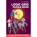Logic Grid Puzzle Book: Eulero Puzzles - 100 Logic Grid Puzzles With Answers - Paperback