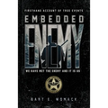 Embedded Enemy: The Insider Threat - Paperback