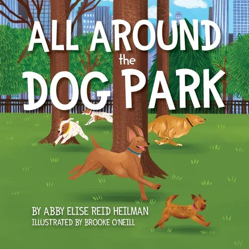 All Around the Dog Park - Paperback