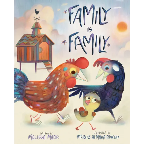 Family Is Family - Hardcover