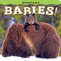 Montana Babies! - Board Book