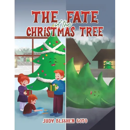 The Fate of the Christmas Tree - Paperback