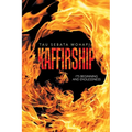 Kaffirship: Its Beginning and Endlessness - Paperback