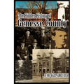 Hidden History of Genesse County