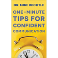 One-Minute Tips for Confident Communication - Mass Market Paperbound