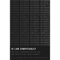 Is Law Computable?: Critical Perspectives on Law and Artificial Intelligence