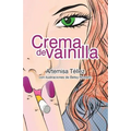 Crema de vainilla - Paperback