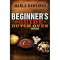 Beginners Guide to Dutch Oven Cooking: * - Paperback