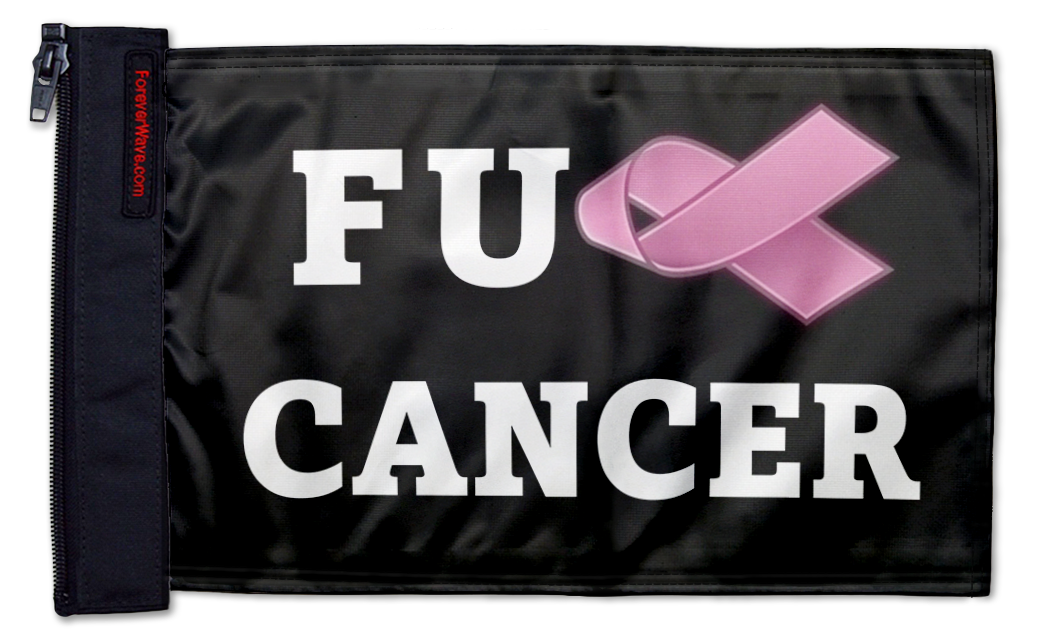 FU Cancer 12"x18" Forever Wave Flag for Golf Carts