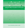 Leading the Way to Excellence in AT Services: A Guide for School Administrators - Paperback