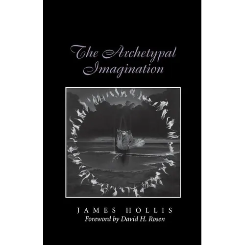 The Archetypal Imagination - Paperback