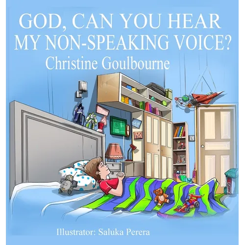 God, Can You Hear My Non-Speaking Voice - Hardcover