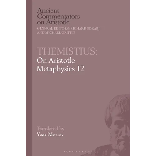 Themistius: On Aristotle Metaphysics 12 - Paperback