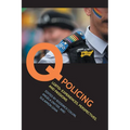 Q Policing: LGBTQ+ Experiences, Perspectives, and Passions - Paperback
