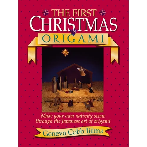 The First Christmas in Origami - Paperback