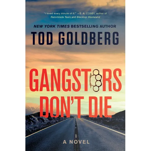 Gangsters Don't Die - Hardcover