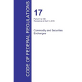 CFR 17, Parts 41 to 199, Commodity and Securities Exchanges, April 01, 2016 (Volume 2 of 4)