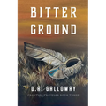 Bitter Ground - Paperback