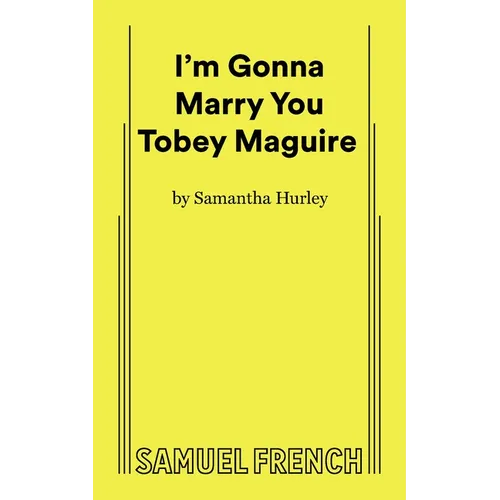 I'm Gonna Marry You Tobey Maguire - Paperback