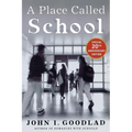 A Place Called School - Paperback