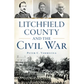 Litchfield County and the Civil War - Paperback