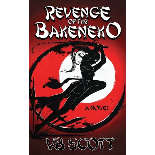Revenge of the Bakeneko - Paperback