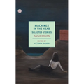 Machines in the Head: Selected Stories - Paperback