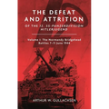 The Defeat and Attrition of the 12. Ss-Panzerdivision Hitlerjugend: Volume I: The Normandy Bridgehead Battles 7-11 June 1944