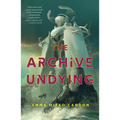 The Archive Undying - Paperback