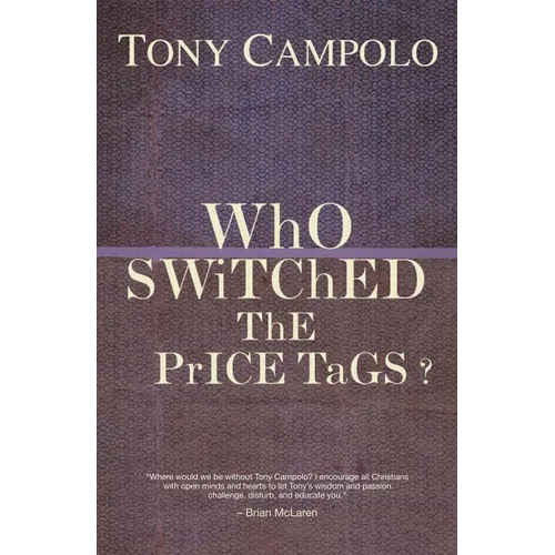 A WhO SWiTChED ThE PrICE TaGS? - Paperback