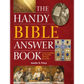 The Handy Bible Answer Book: Understanding the World's All-Time Bestseller - Paperback